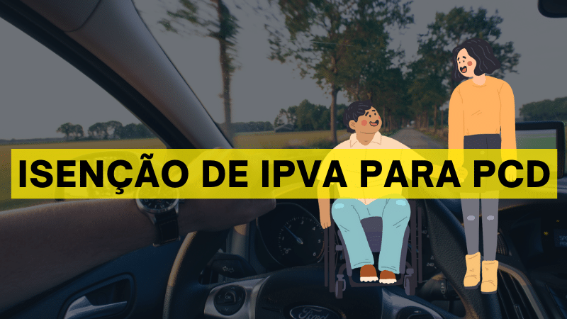 Isenção De IPVA Para PCD