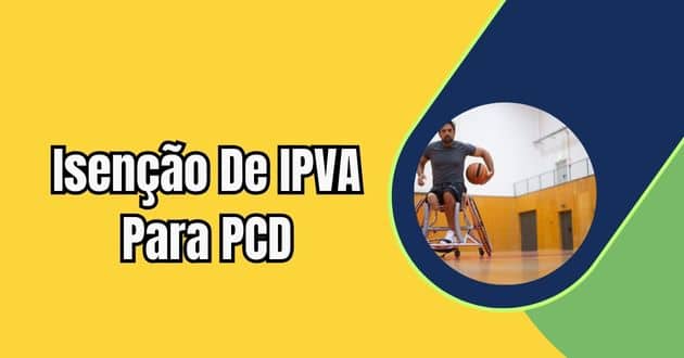 Isenção De IPVA Para PCD