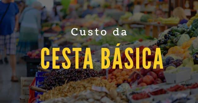 custo da Cesta Básica